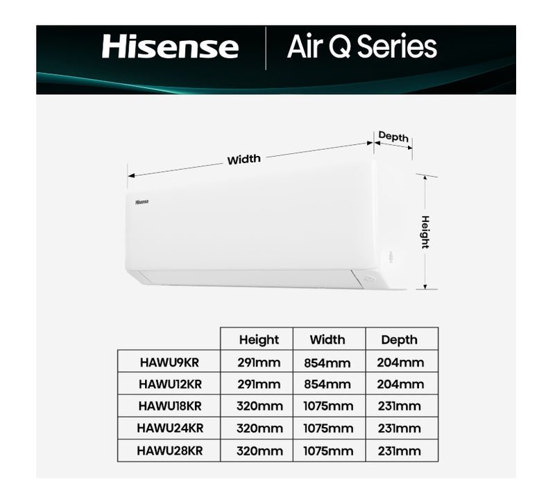Hisense HAWU9KR 2.5kW Air Q Series Reverse Cycle Split System